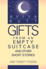 Gifts from an Empty Suitcase and Other Short Stories : And Twenty Poems - Book