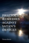 Precious Remedies Against Satan's Devices - Book