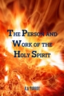 The Person and Work of the Holy Spirit - Book