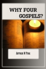 Why Four Gospels - Book