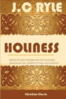 Holiness;being Plain Papers on Its Nature, Hindrances, Difficulties and Roots - Book