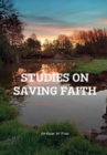 Studies on Saving Faith - Book