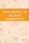 Doctrine of Human Depravity - Book