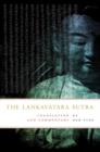 The Lankavatara Sutra : Translation and Commentary - Book