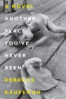 Another Place You've Never Been - eBook