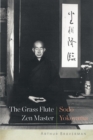 Grass Flute Zen Master: Sodo Yokoyama - eBook