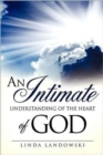 An Intimate Understanding of the Heart of God - Book