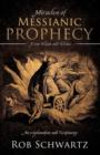 Miracles of Messianic Prophecy - Book