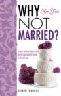 Why Are You Not Married? - Book