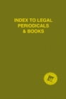 Index to Legal Periodicals & Books - Book