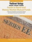 TheStreet Ratings Guide to Bond & Money Market Mutual Funds - Book