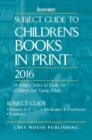 Subject Guide to Children's Books In Print, 2016 - Book