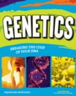 GENETICS : BREAKING THE CODE OF YOUR DNA - eBook