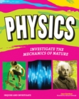 PHYSICS : INVESTIGATE THE FORCES OF NATURE - eBook