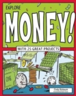Explore Money! : With 25 Great Projects - Book