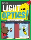 Explore Light and Optics! : With 25 Great Projects - eBook