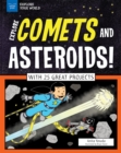Explore Comets and Asteroids! - eBook
