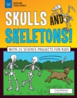 Skulls and Skeletons! - eBook