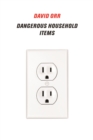 Dangerous Household Items - eBook