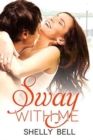 Sway with Me - Book