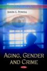 Aging, Gender & Crime - Book