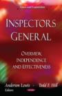 Inspectors General : Overview, Independence & Effectiveness - Book