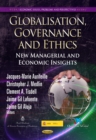 Globalisation, Governance and Ethics : New Managerial and Economic Insights - eBook