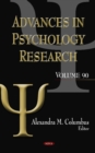 Advances in Psychology Research : Volume 90 - Book