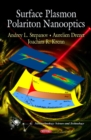 Surface Plasmon Polariton Nanooptics - Book