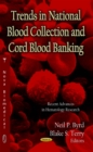 Trends in National Blood Collection and Cord Blood Banking - eBook