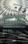 Bankruptcy Exemptions : Homestead and Firearm Laws - eBook