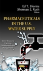 Pharmaceuticals in the U.S. Water Supply - Book