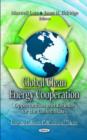 Global Clean Energy Cooperation : Opportunities & Benefits for the U.S. - Book