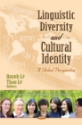 Linguistic Diversity and Cultural Identity : A Global Perspective - eBook