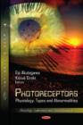 Photoreceptors : Physiology, Types & Abnormalities - Book