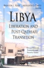 Libya : Liberation and Post-Qadhafi Transition - eBook