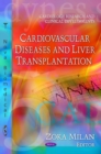 Cardiovascular Diseases and Liver Transplantation - eBook