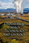 Geothermal Energy, Technology and Geology - eBook
