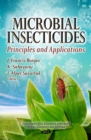 Microbial Insecticides : Principles and Applications - eBook
