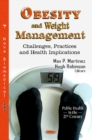 Obesity & Weight Management : Challenges, Practices & Health Implications - Book
