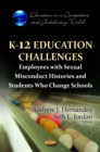 K-12 Education Challenges : Employees with Sexual Misconduct Histories and Students Who Change Schools - eBook