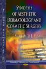 Synopsis of Aesthetic Dermatology & Cosmetic Surgery - Book