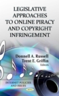 Legislative Approaches to Online Piracy and Copyright Infringement - eBook