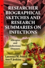 Researcher Biographical Sketches and Research Summaries on Infections - eBook