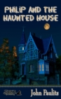 Philip and the Haunted House - eBook