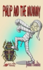 Philip and the Mummy - eBook