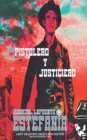 Pistolero y justiciero (Coleccion Oeste) - Book