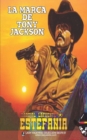 La marca de Tony Jackson (Coleccion Oeste) - Book