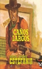 Canos Largos (Coleccion Oeste) - Book