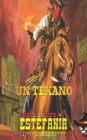 Un Texano (Coleccion Oeste) - Book
